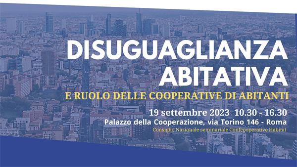 Disuguaglianza abitativa e ruolo delle cooperative di abitanti