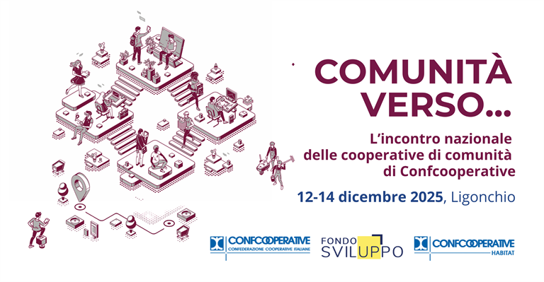 Comunità Verso... Incontro nazionale delle Cooperative di Comunità