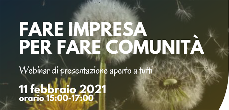 Webinar “Fare Impresa per fare Comunità"