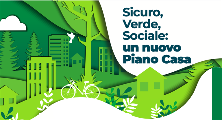Convegno "Sicuro, verde, sociale: un nuovo Piano Casa", 19 novembre