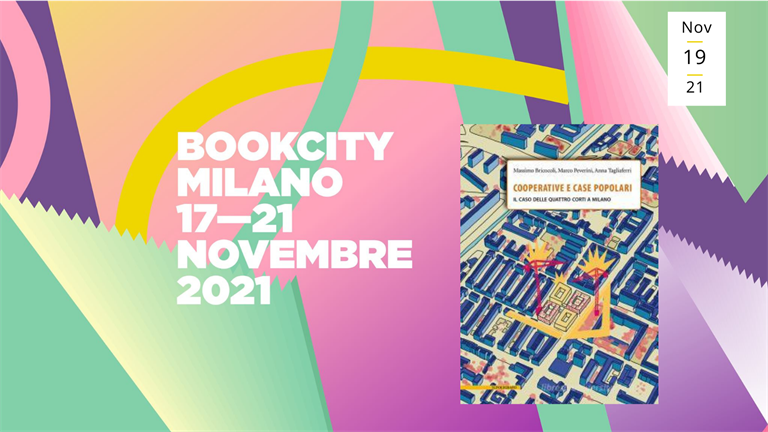 Bookcity: Cooperative e Case Popolari. Il caso delle Quattro Corti a Milano