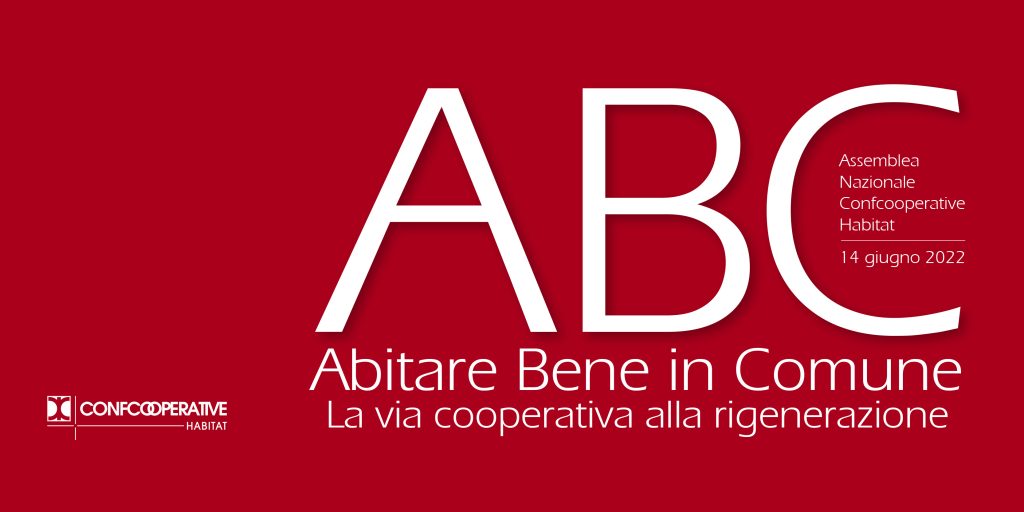 ABC Abitare Bene in Comune. La via cooperativa alla rigenerazione.