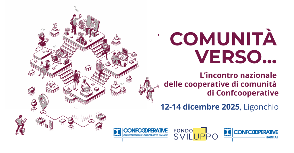 Comunità Verso… Incontro nazionale delle Cooperative di Comunità