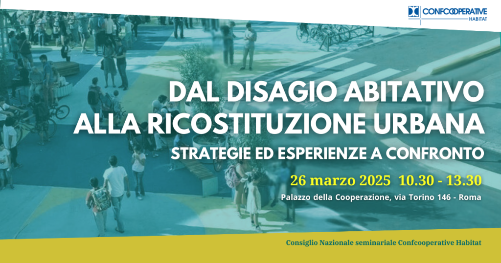 Dal disagio abitativo alla ricostituzione urbana